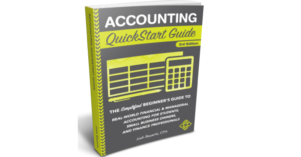 Accounting QuickStart Guide Book by Josh Bauerle Review