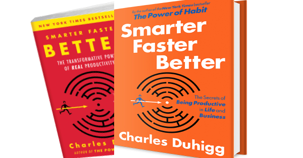 Smarter Faster Better: The Transformative Power of Real Productivity Review