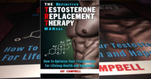 The Definitive Testosterone Replacement Therapy MANual Book