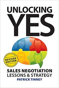 Unlocking Yes Sales Negotiation Lessons & Strategy by Patrick Tinney