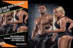 Building Your Ultimate Body Guide Your Evidence-Based Blueprint For Maximizing Fat Loss & Muscle Gain by Bill Campbell Review