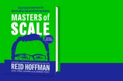 Masters of Scale: Surprising Truths from the World's Most Successful Entrepreneurs by Reid Hoffman, June Cohen & Deron Triff