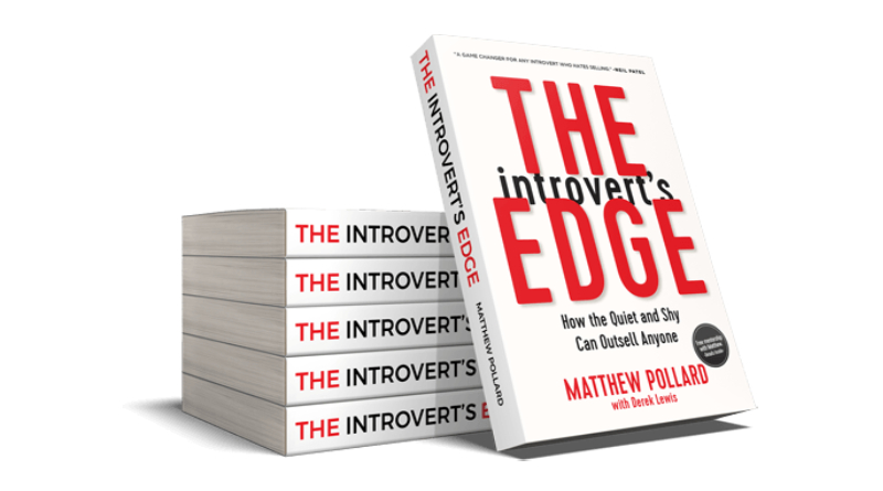 The Introvert's Edge How the Quiet and Shy Can Outsell Anyone